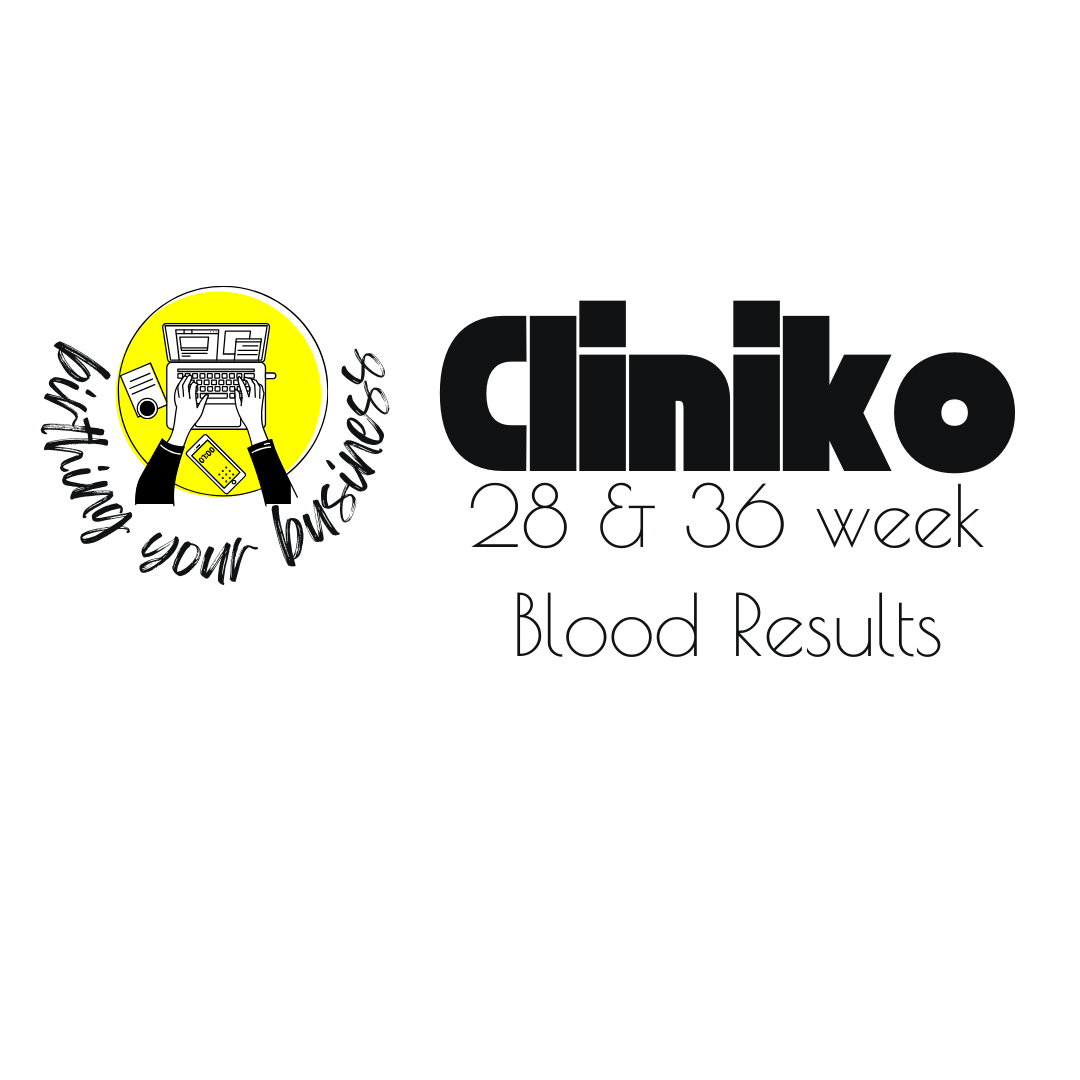 CLINIKO - Treatment Note Template - 28 & 36 week Blood results